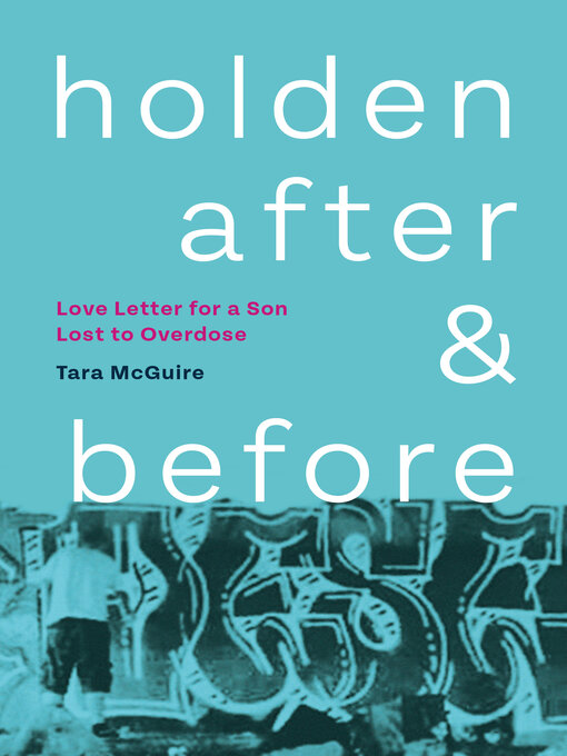 Title details for Holden, After and Before by Tara McGuire - Available